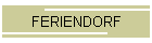 FERIENDORF