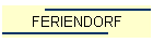 FERIENDORF