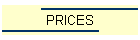 PRICES