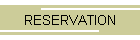 RESERVATION